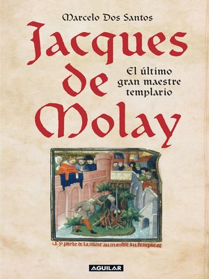 cover image of Jacques de Molay